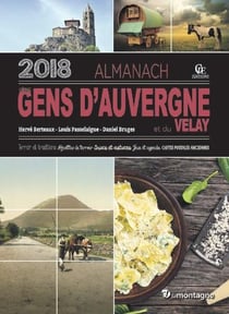 Almanach des gens d'auvergne et du velay (édition 2018)