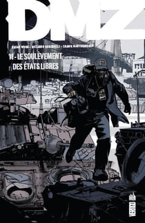 Dmz t.11 - le soulèvement des etats libres