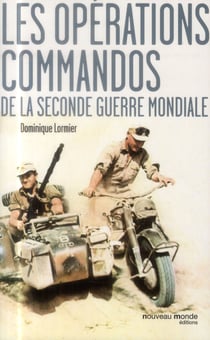 Les opérations commandos de la Seconde Guerre mondiale