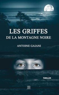 Les griffes de la montagne noire poche