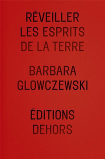 Réveiller les esprits de la terre