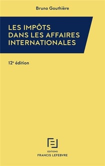 Impôts dans les affaires internationales (édition 2019/2020)