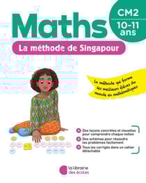 La méthode de Singapour : maths - CM2 (édition 2020)