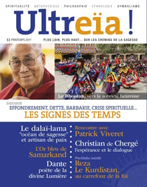 Ultreïa ! n.11 : plus loin, plus haut... sur les chemins de la sagesse