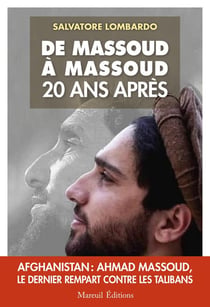 De Massoud à Massoud, 20 ans après