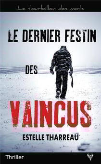 Le dernier festin des vaincus