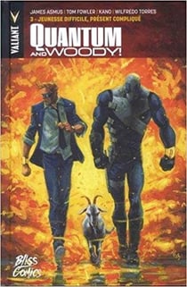 Quantum & Woody! Tome 3 : passé difficile, présent compliqué