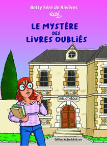 Le mystère des livres oubliés