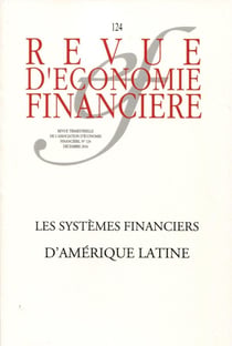 Revue d'économie financière n.124 : les systèmes financiers d'Amérique Latine