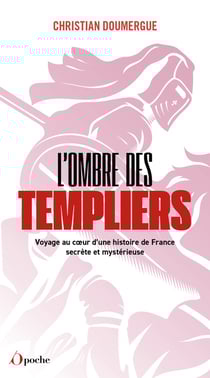 L'ombre des templiers