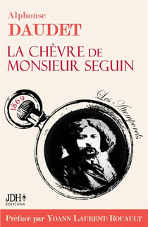 La chevre de m. seguin - preface et documente par yoann laurent-rouault - edition 2022