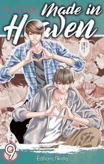 Made in heaven Tome 9