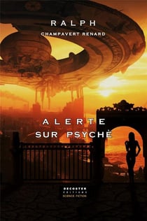 Psychè : recueil de nouvelles space opera