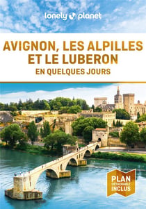 Avignon, les Alpilles et le Luberon en quelques jours (2e édition)