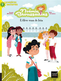 Noémie broussailles t.2 - l'élève venu de loin