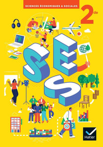 SES sciences economiques et sociales - 2de - livre élève