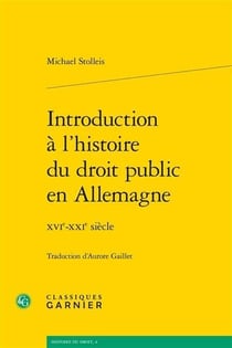 Introduction à l'histoire du droit public en Allemagne, XVI-XXIe siècle