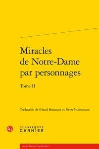 Miracles de Notre-Dame par personnages t.2