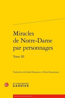 Miracles de Notre-Dame par personnages Tome 3
