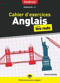 Cahier d'exercices anglais confirmé pour les nuls