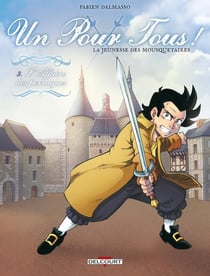 Un pour tous ! la jeunesse des mousquetaires Tome 3 : l'affaire des perruques