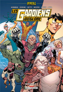 Invincible univers : les gardiens du globe t.1