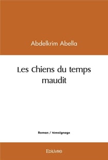 Les chiens du temps maudit