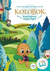 Kolobok le petit bonhomme de pain d'épice