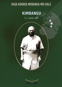 Kimbangu, le verbe divin