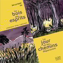 Le bois des esprits - le jour où les chemins disparurent - légendes afro-cubaines