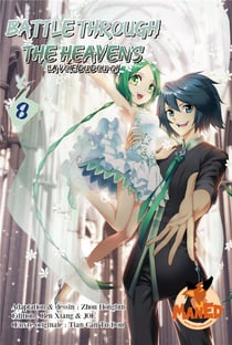 Battle Through the Heavens : La voie du Dou-Qi Tome 8