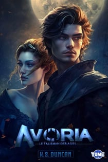 Avoria T1 : Le Talisman des Ages