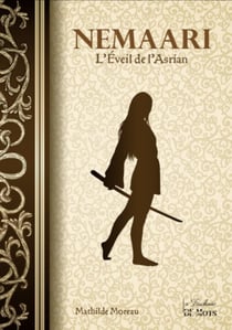 Nemaari : L'Éveil de l'Asrian
