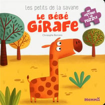 Les Petits De La Savane Le bébé Girafe