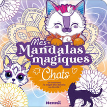 Mes mandalas magiques - Chats