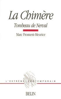 La chimère : Tombeau de Nerval