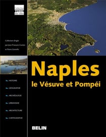 Naples, le vesuve et pompei