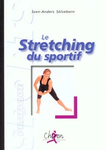 Le streching du sportif