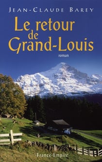 Le retour de grand-louis
