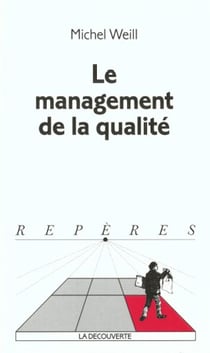Le management de la qualité