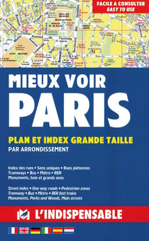 Mieux voir Paris - par arrondissement