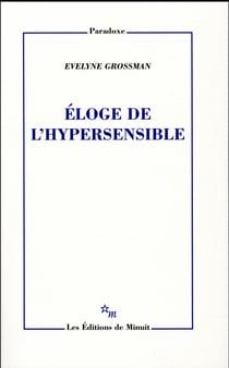 Eloge de l'hypersensible