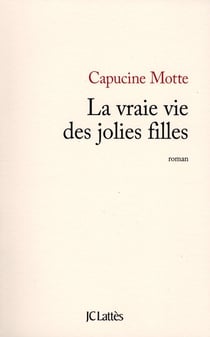 La vraie vie des jolies filles