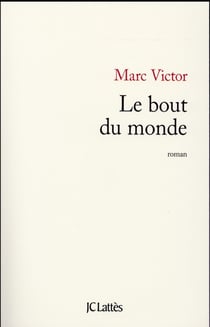 Le bout du monde