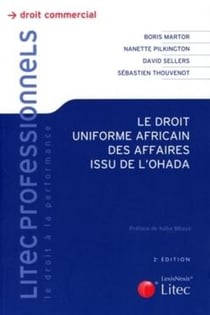 Le droit uniforme africain des affaires issu de l ohada