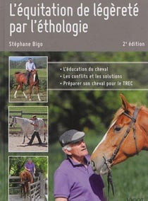 L'équitation de légèreté par l'éthologie (2e édition)