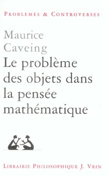Le problème des objets dans la pensée mathématique