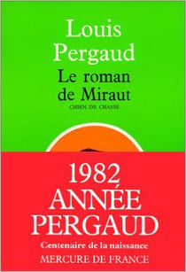 Le roman de miraut, chien de chasse