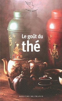 Le goût du thé