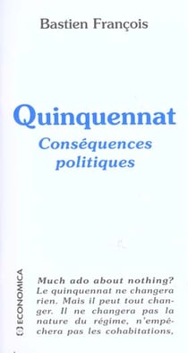 Quinquennat - conséquences politiques